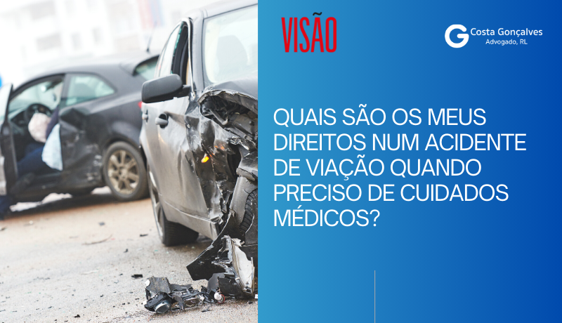 Quais são os meus direitos num acidente de viação quando preciso de cuidados médicos?